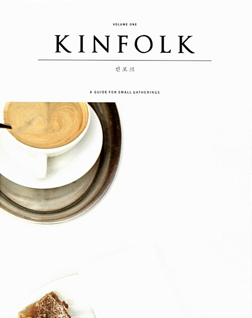 킨포크 KINFOLK Vol.1