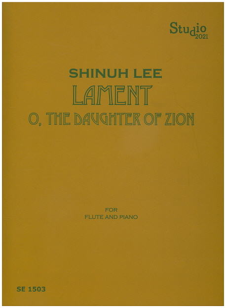 Lament The Daughter of Zion(Flute and Piano)
