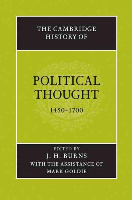 The Cambridge History of Political Thought 1450 1700