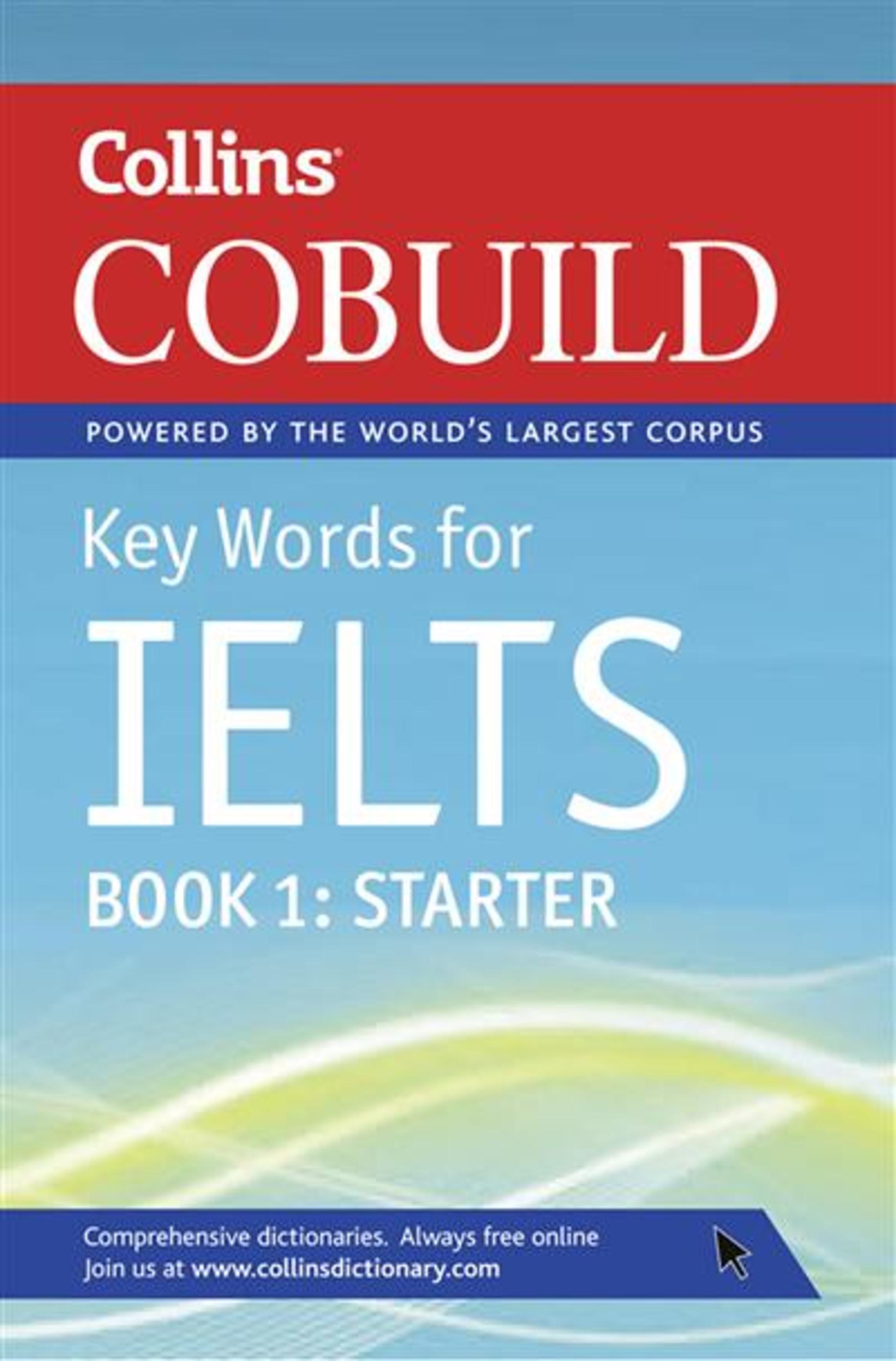 COLLINS COBUILD KEY WORDS FOR IELTS BOOK 1 STARTER