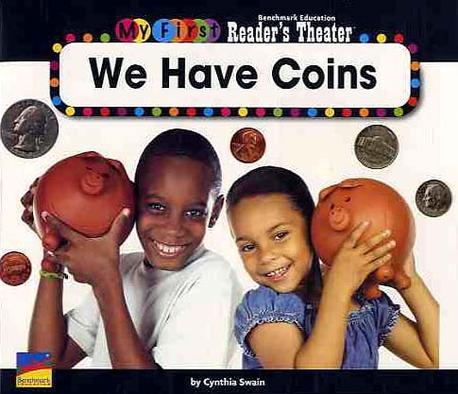 WE HAVE COINS