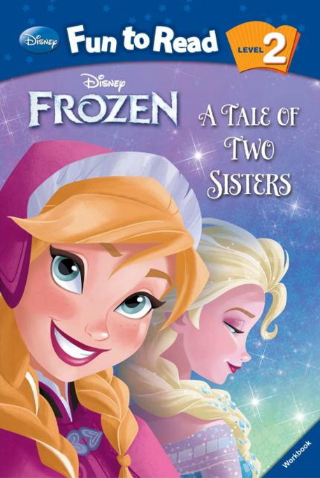 Frozen A Tale of Two Sisters
