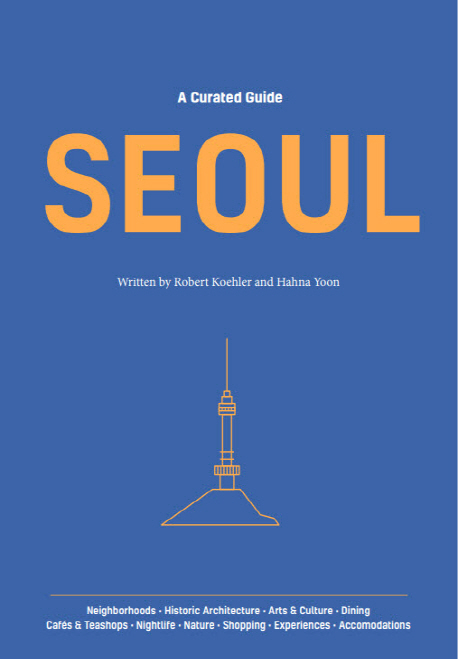 A Curated Guide SEOUL