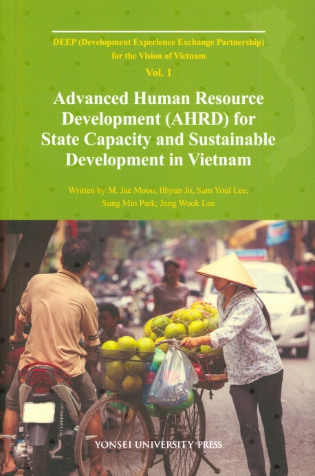 Advanced Human Resource Development(AHRD)for State Capacity and Sustainable Development in Vietnam