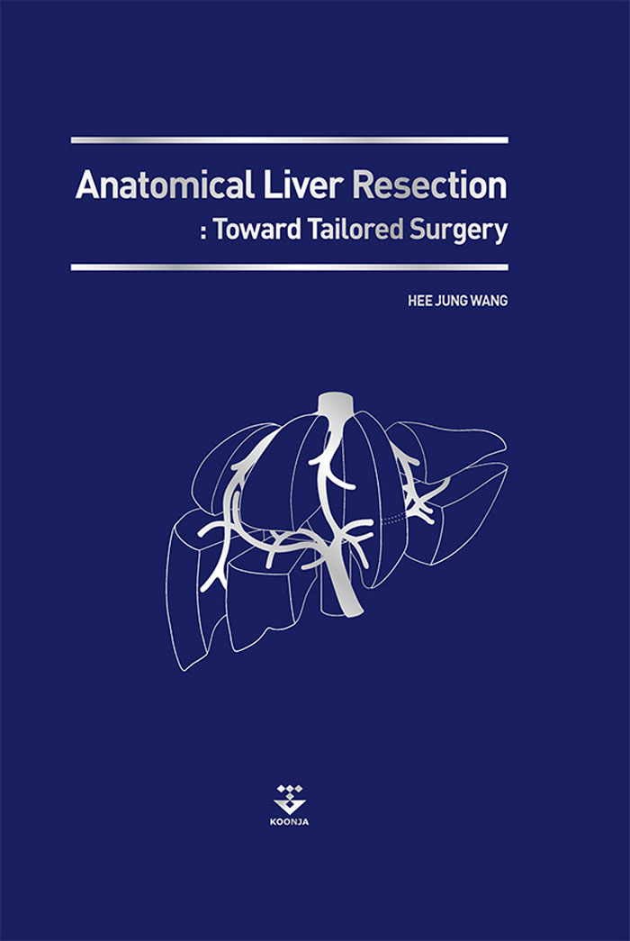 Anatomical Liver Resection Toward Tailored Surgery